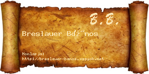 Breslauer Bános névjegykártya